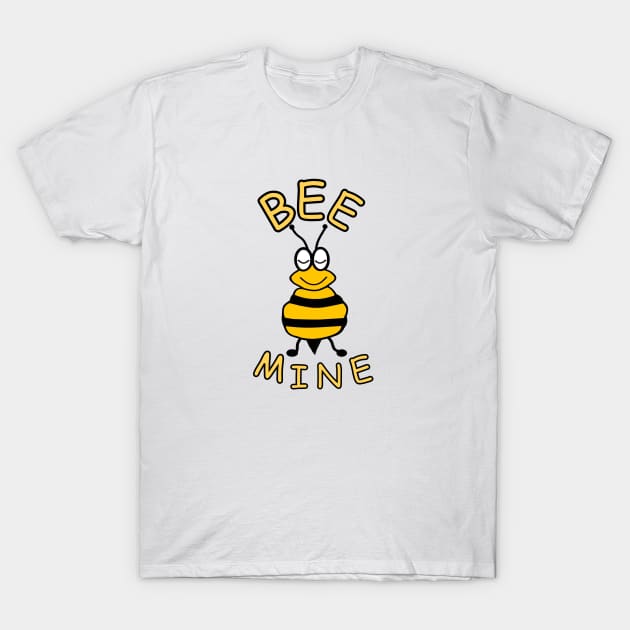 HONEY Bee My Valentine T-Shirt by SartorisArt1